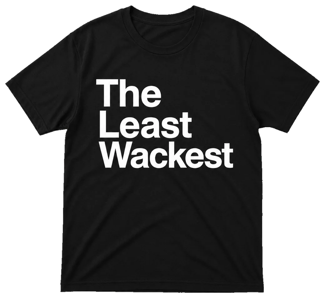 The Least Wackest — black tee